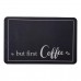 Коврик для кухни But first Coffee 38*58 см диатомитовый HP-42-43 Коврик для кухни But first Coffee 38*58 см диатомитовый HP-42-43